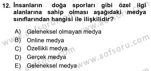 Medya Planlama Dersi 2024 - 2025 Yılı Yaz Okulu Sınav Soruları 12. Soru