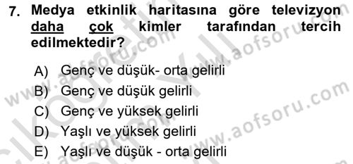 Medya Planlama Dersi 2024 - 2025 Yılı Yaz Okulu Sınav Soruları 7. Soru