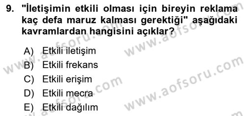Medya Planlama Dersi 2024 - 2025 Yılı Yaz Okulu Sınav Soruları 9. Soru