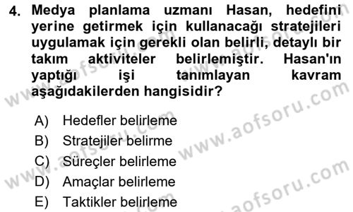 Medya Planlama Dersi 2025 - 2026 Yılı (Vize) Ara Sınav Soruları 4. Soru