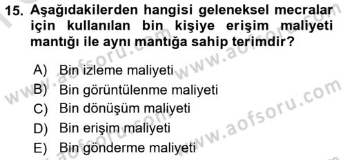 Medya Planlama Dersi 2025 - 2026 Yılı (Final) Dönem Sonu Sınav Soruları 15. Soru
