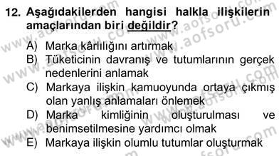 Marka İletişim Kampanyaları Dersi 2012 - 2013 Yılı (Vize) Ara Sınav Soruları 12. Soru