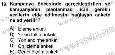 Marka İletişim Kampanyaları Dersi 2012 - 2013 Yılı (Vize) Ara Sınav Soruları 19. Soru