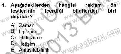 Marka İletişim Kampanyaları Dersi 2012 - 2013 Yılı (Vize) Ara Sınav Soruları 4. Soru