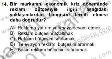 Marka İletişim Kampanyaları Dersi 2012 - 2013 Yılı (Final) Dönem Sonu Sınav Soruları 14. Soru