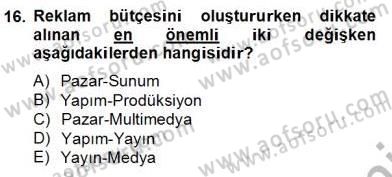 Marka İletişim Kampanyaları Dersi 2012 - 2013 Yılı (Final) Dönem Sonu Sınav Soruları 16. Soru