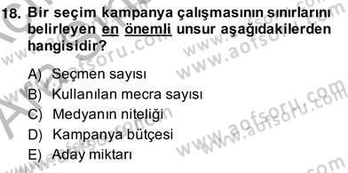 Marka İletişim Kampanyaları Dersi 2013 - 2014 Yılı (Vize) Ara Sınav Soruları 18. Soru