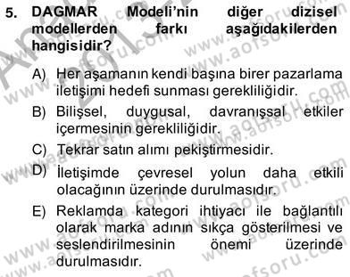 Marka İletişim Kampanyaları Dersi 2013 - 2014 Yılı (Vize) Ara Sınav Soruları 5. Soru