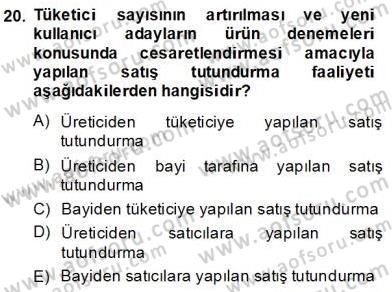 Marka İletişim Kampanyaları Dersi 2013 - 2014 Yılı (Final) Dönem Sonu Sınav Soruları 20. Soru