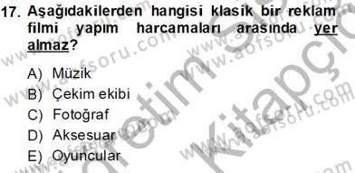 Marka İletişim Kampanyaları Dersi 2013 - 2014 Yılı Tek Ders Sınav Soruları 17. Soru