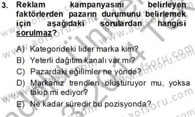 Marka İletişim Kampanyaları Dersi 2013 - 2014 Yılı Tek Ders Sınav Soruları 3. Soru