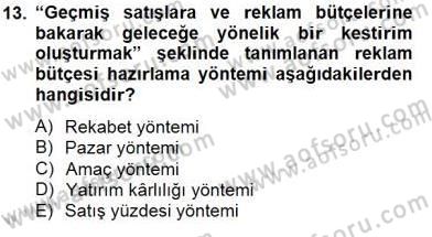 Marka İletişim Kampanyaları Dersi 2014 - 2015 Yılı (Final) Dönem Sonu Sınav Soruları 13. Soru