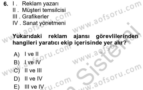 Marka İletişim Kampanyaları Dersi 2016 - 2017 Yılı (Vize) Ara Sınav Soruları 6. Soru