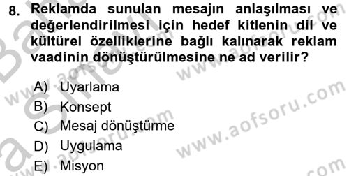 Marka İletişim Kampanyaları Dersi 2016 - 2017 Yılı (Vize) Ara Sınav Soruları 8. Soru