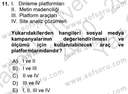Marka İletişim Kampanyaları Dersi 2020 - 2021 Yılı Yaz Okulu Sınav Soruları 11. Soru
