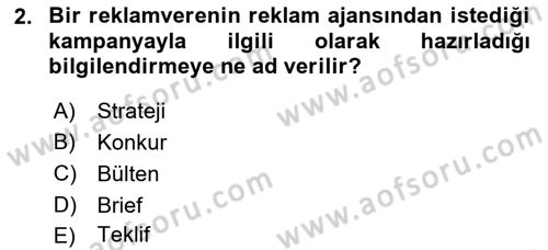 Marka İletişim Kampanyaları Dersi 2021 - 2022 Yılı (Vize) Ara Sınav Soruları 2. Soru