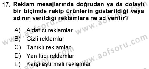 Marka İletişim Kampanyaları Dersi 2021 - 2022 Yılı (Final) Dönem Sonu Sınav Soruları 17. Soru