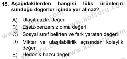Marka İletişim Kampanyaları Dersi 2021 - 2022 Yılı Yaz Okulu Sınav Soruları 15. Soru