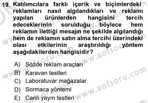 Marka İletişim Kampanyaları Dersi 2021 - 2022 Yılı Yaz Okulu Sınav Soruları 19. Soru