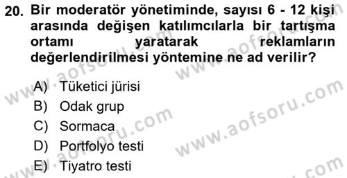 Marka İletişim Kampanyaları Dersi 2022 - 2023 Yılı Yaz Okulu Sınav Soruları 20. Soru