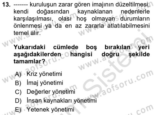 Marka İletişim Kampanyaları Dersi 2023 - 2024 Yılı (Vize) Ara Sınav Soruları 13. Soru