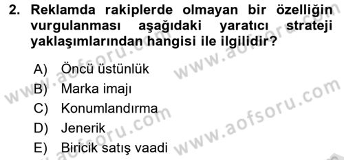 Marka İletişim Kampanyaları Dersi 2023 - 2024 Yılı (Vize) Ara Sınav Soruları 2. Soru