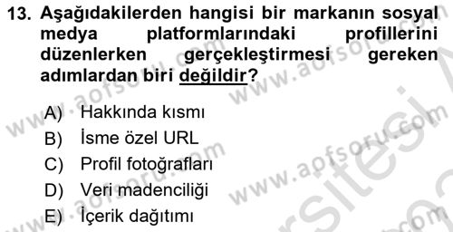 Marka İletişim Kampanyaları Dersi 2023 - 2024 Yılı Yaz Okulu Sınav Soruları 13. Soru