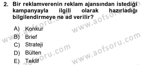 Marka İletişim Kampanyaları Dersi 2024 - 2025 Yılı (Vize) Ara Sınav Soruları 2. Soru