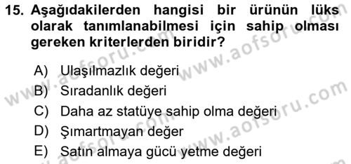 Marka İletişim Kampanyaları Dersi 2024 - 2025 Yılı Yaz Okulu Sınav Soruları 15. Soru