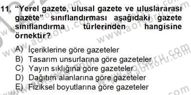 Marka İletişimi Tasarımı ve Uygulamaları Dersi 2012 - 2013 Yılı (Final) Dönem Sonu Sınav Soruları 11. Soru