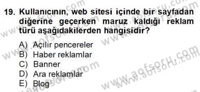 Marka İletişimi Tasarımı ve Uygulamaları Dersi 2013 - 2014 Yılı (Final) Dönem Sonu Sınav Soruları 19. Soru