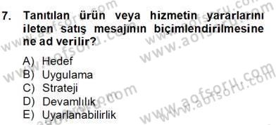 Marka İletişimi Tasarımı ve Uygulamaları Dersi 2013 - 2014 Yılı (Final) Dönem Sonu Sınav Soruları 7. Soru