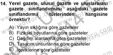 Marka İletişimi Tasarımı ve Uygulamaları Dersi 2013 - 2014 Yılı Tek Ders Sınav Soruları 14. Soru