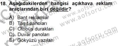 Marka İletişimi Tasarımı ve Uygulamaları Dersi 2013 - 2014 Yılı Tek Ders Sınav Soruları 18. Soru