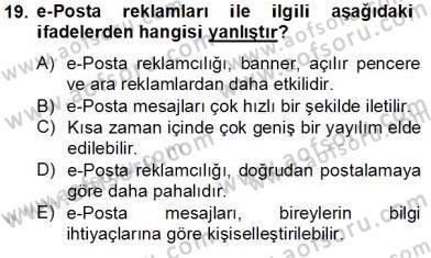 Marka İletişimi Tasarımı ve Uygulamaları Dersi 2013 - 2014 Yılı Tek Ders Sınav Soruları 19. Soru