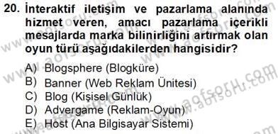 Marka İletişimi Tasarımı ve Uygulamaları Dersi 2013 - 2014 Yılı Tek Ders Sınav Soruları 20. Soru