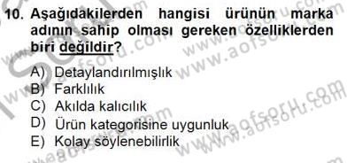 Marka İletişimi Tasarımı ve Uygulamaları Dersi 2014 - 2015 Yılı (Vize) Ara Sınav Soruları 10. Soru