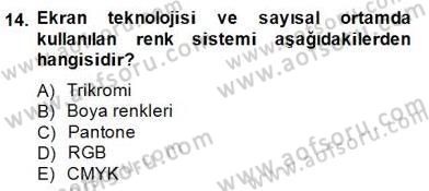 Marka İletişimi Tasarımı ve Uygulamaları Dersi 2014 - 2015 Yılı (Vize) Ara Sınav Soruları 14. Soru