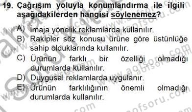 Marka İletişimi Tasarımı ve Uygulamaları Dersi 2014 - 2015 Yılı (Vize) Ara Sınav Soruları 19. Soru