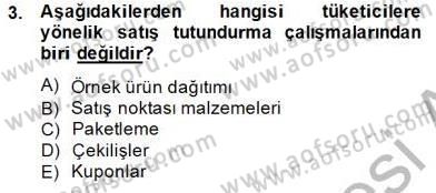 Marka İletişimi Tasarımı ve Uygulamaları Dersi 2014 - 2015 Yılı (Vize) Ara Sınav Soruları 3. Soru