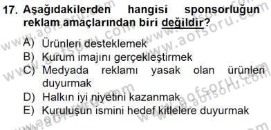 Marka İletişimi Tasarımı ve Uygulamaları Dersi 2014 - 2015 Yılı (Final) Dönem Sonu Sınav Soruları 17. Soru