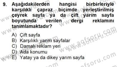 Marka İletişimi Tasarımı ve Uygulamaları Dersi 2014 - 2015 Yılı (Final) Dönem Sonu Sınav Soruları 9. Soru