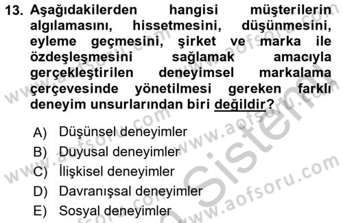 Marka İletişimi Tasarımı ve Uygulamaları Dersi 2016 - 2017 Yılı 3 Ders Sınav Soruları 13. Soru