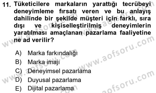 Marka İletişimi Tasarımı ve Uygulamaları Dersi 2016 - 2017 Yılı (Vize) Ara Sınav Soruları 11. Soru