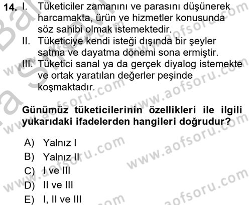 Marka İletişimi Tasarımı ve Uygulamaları Dersi 2016 - 2017 Yılı (Vize) Ara Sınav Soruları 14. Soru