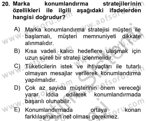 Marka İletişimi Tasarımı ve Uygulamaları Dersi 2016 - 2017 Yılı (Vize) Ara Sınav Soruları 20. Soru