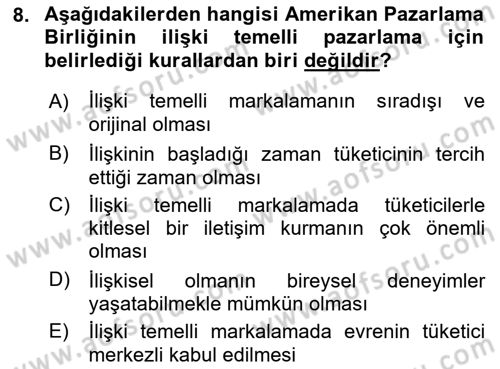 Marka İletişimi Tasarımı ve Uygulamaları Dersi 2016 - 2017 Yılı (Final) Dönem Sonu Sınav Soruları 8. Soru