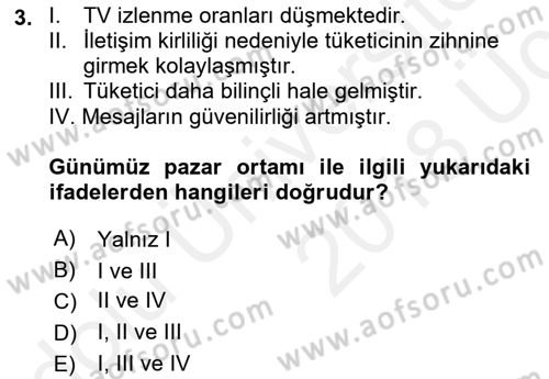 Marka İletişimi Tasarımı ve Uygulamaları Dersi 2017 - 2018 Yılı 3 Ders Sınav Soruları 3. Soru