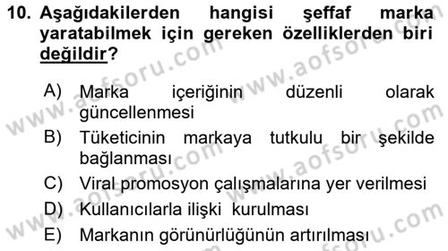 Marka İletişimi Tasarımı ve Uygulamaları Dersi 2017 - 2018 Yılı (Vize) Ara Sınav Soruları 10. Soru