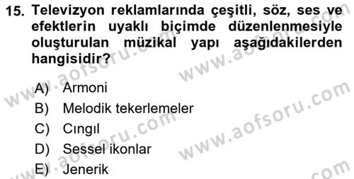 Marka İletişimi Tasarımı ve Uygulamaları Dersi 2017 - 2018 Yılı (Vize) Ara Sınav Soruları 15. Soru